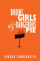DRUMS__GIRLS_AND_DANGEROUS_PIE